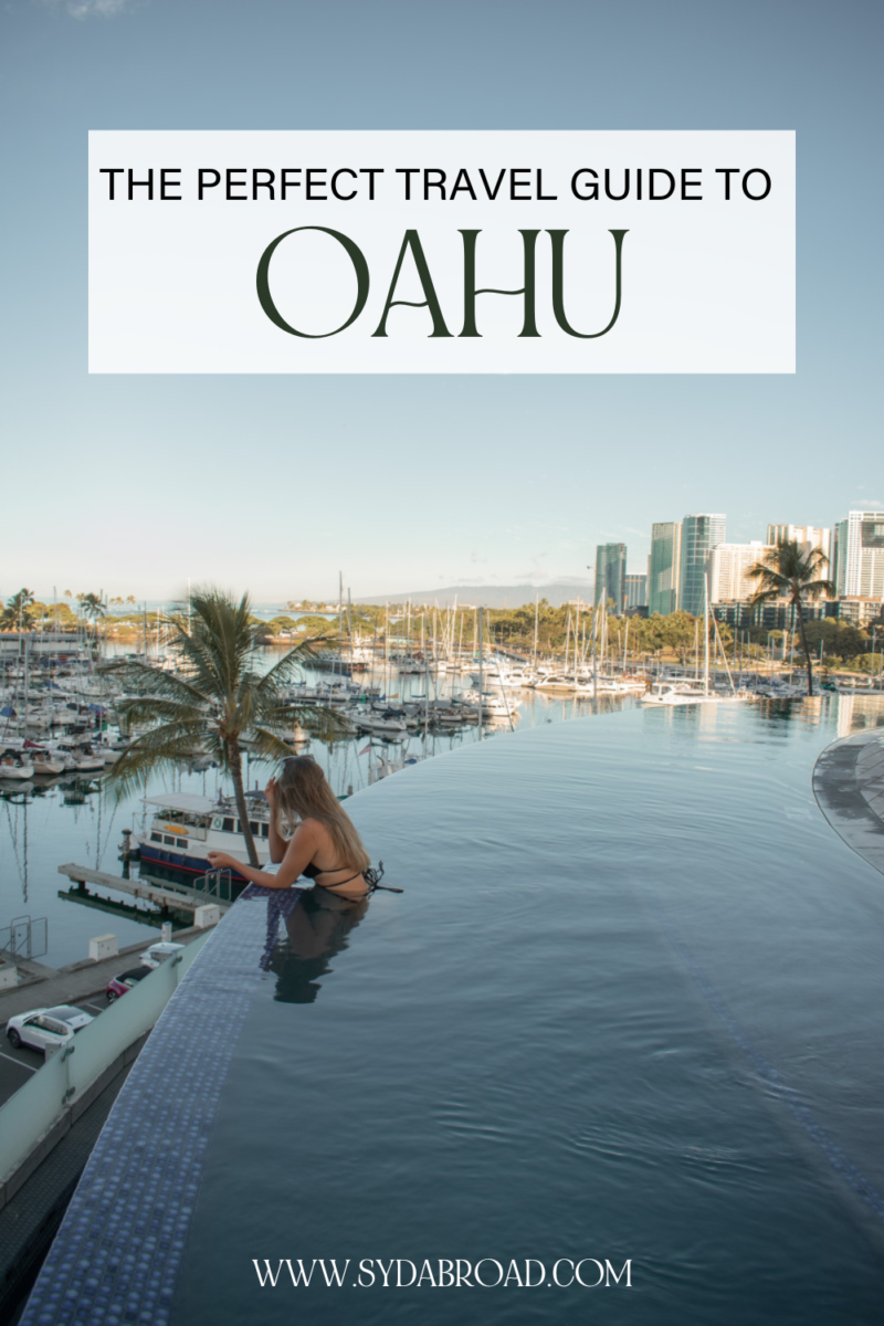 Oahu Travel Guide: 15 Amazing Things To Do In Oahu, Hawaii