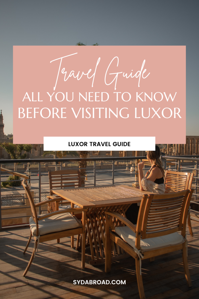 10 Best Things To Do In Luxor, Egypt | Syd Abroad