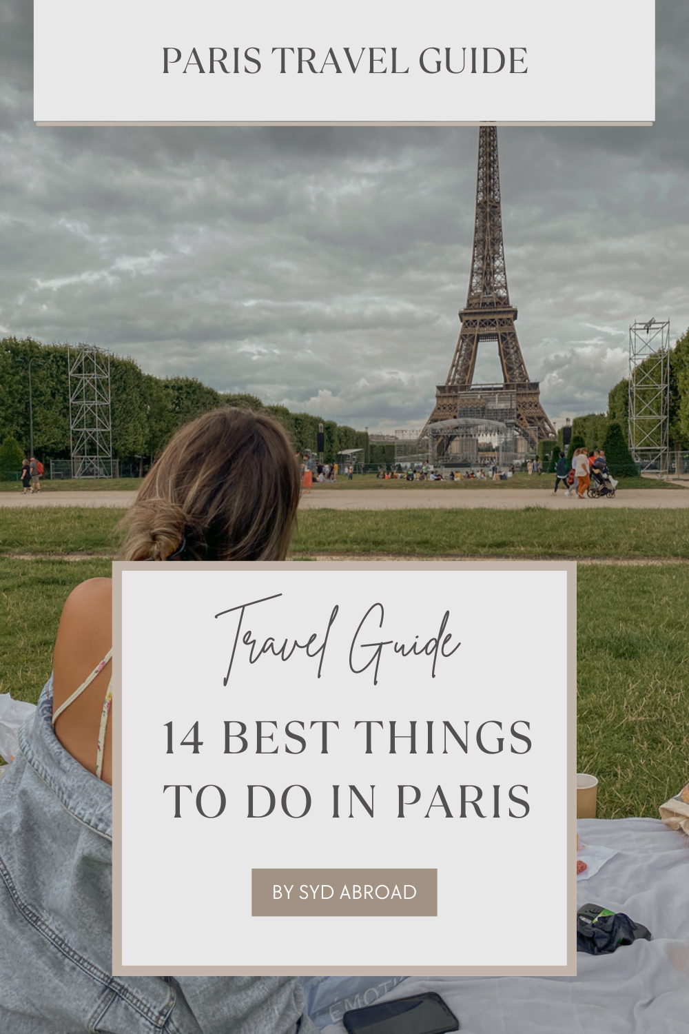 Best Things to Do in Paris, France