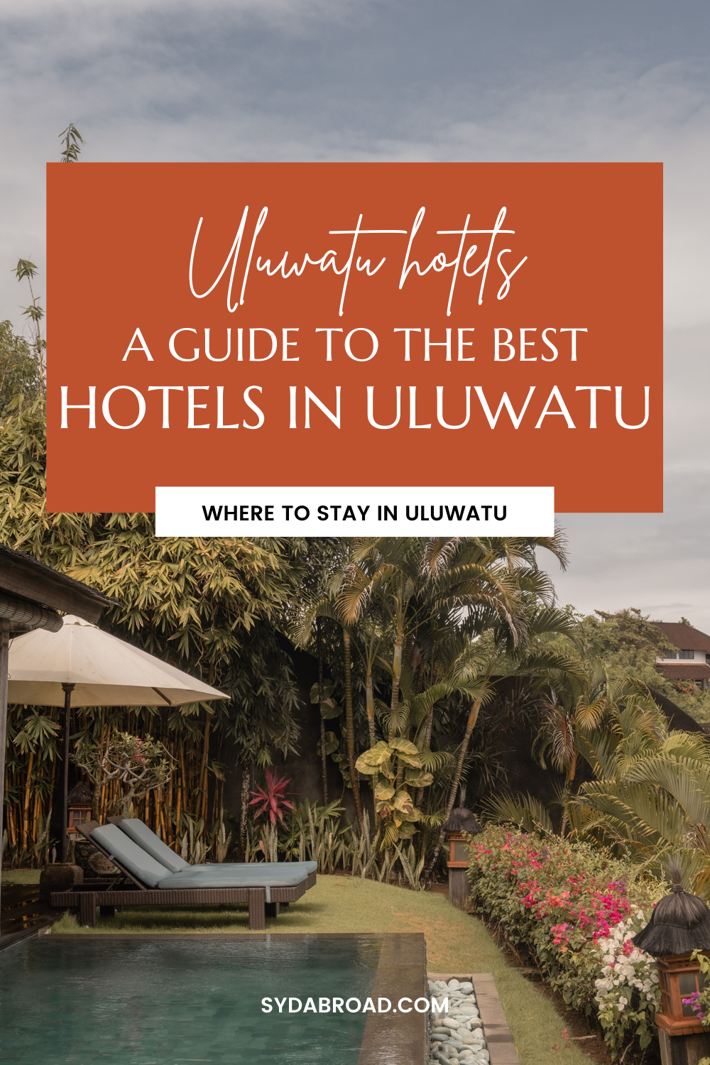 best hotels in uluwatu