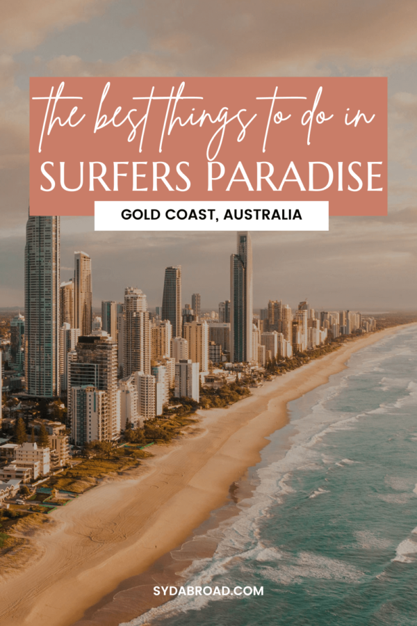 15 Amazing Things to Do in Surfers Paradise