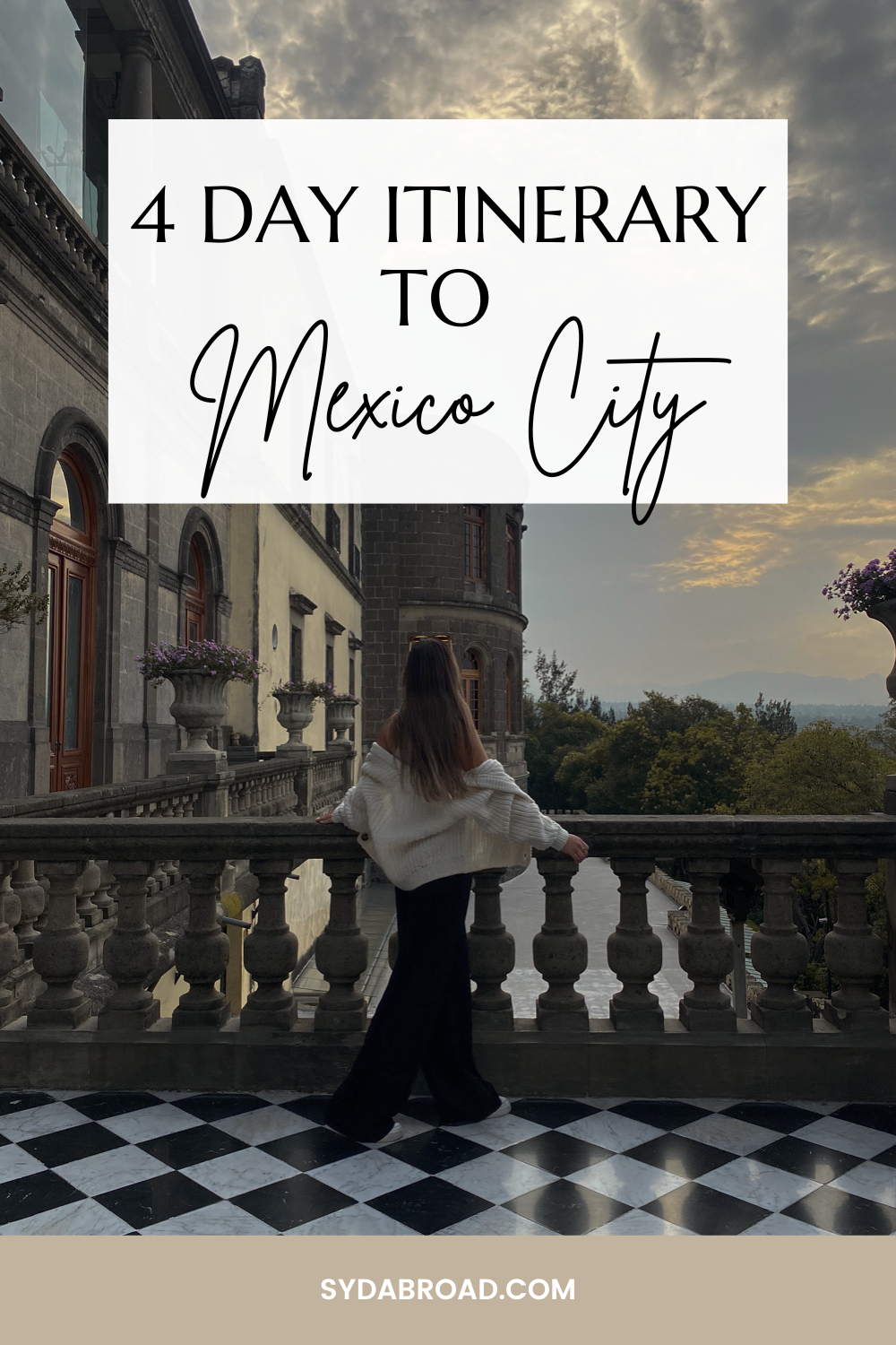 4 days in mexico city