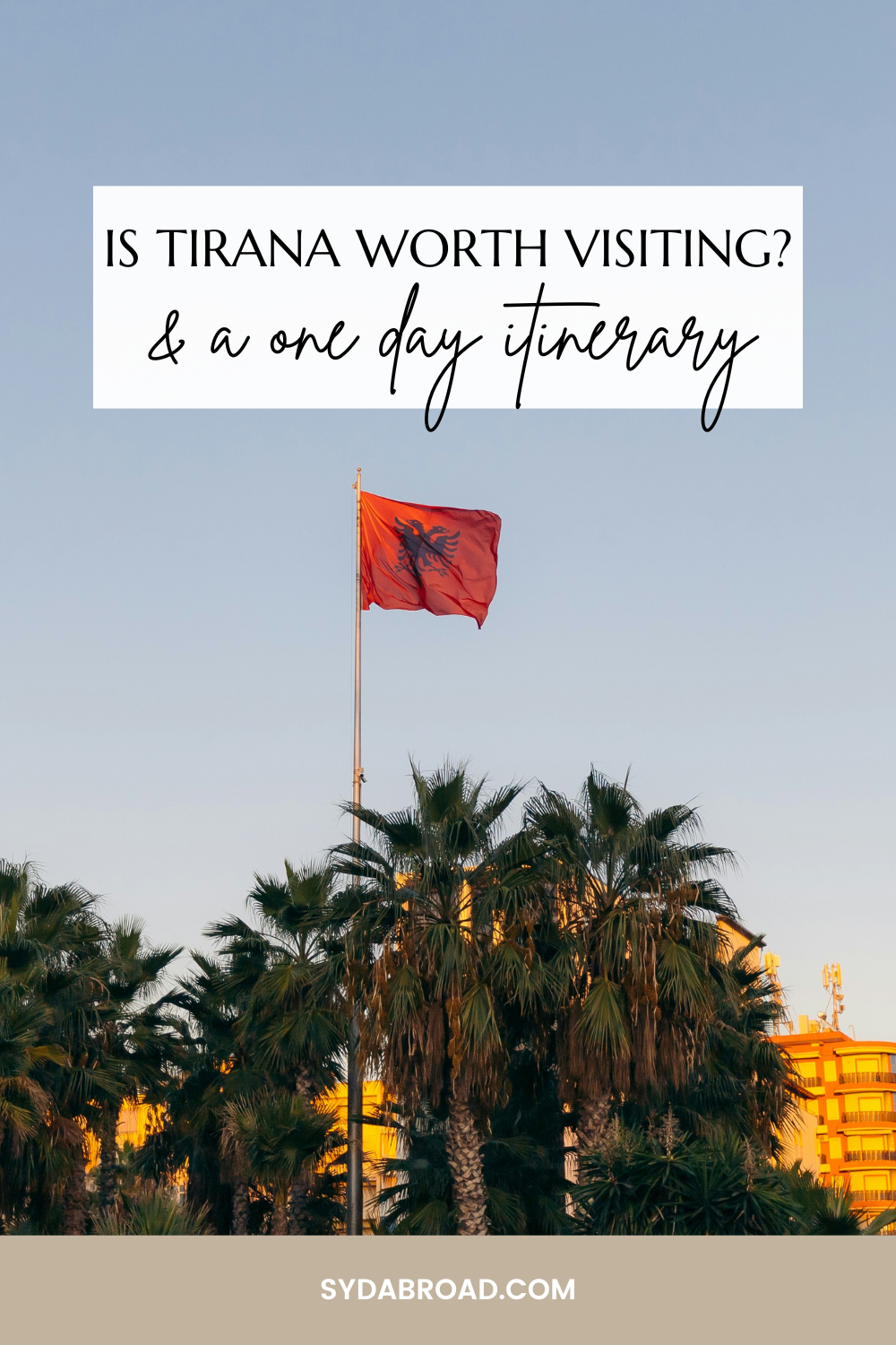 is tirana worth visiting